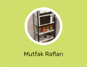 Mutfak Rafları