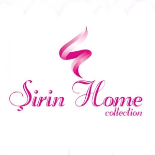 ŞİRİN HOME COLLECTİON