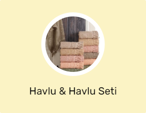 Havlu & Havlu Seti