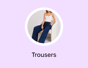 Trousers