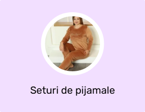 Seturi de pijamale mărime Plus