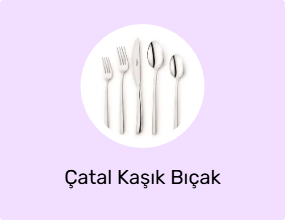 Çatal Kaşık Bıçak