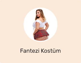 Fantezi Kostüm