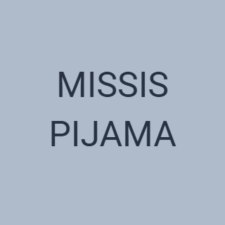 MISSIS PIJAMA