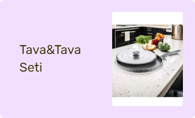 Tava&Tava Seti
