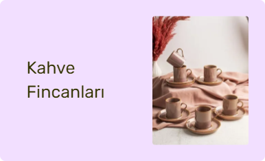 Kahve Fincanları