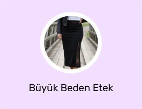 Büyük Beden Etek