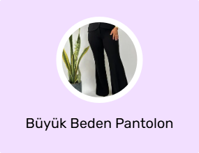 Büyük Beden Pantolon