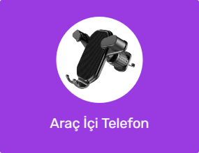 Araç İçi Telefon Tutucular