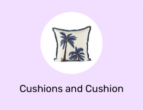 Cushions and Cushion Covers