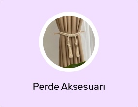 Perde Aksesuarı