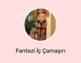 Fantezi İç Çamaşırı Takımları