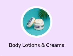 Body Lotions & Creams