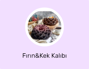 Fırın&Kek Kalıbı