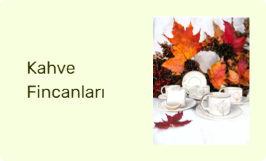 Kahve Fincanları