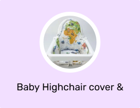 Baby Highchair cover & cushions