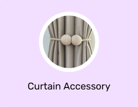 Curtain Accessory