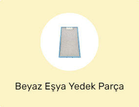 Beyaz Eşya Yedek Parça