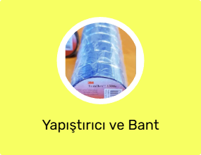 Yapıştırıcı ve Bant