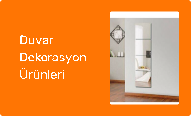 Duvar Dekorasyon Ürünleri