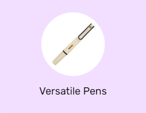 Versatile Pens