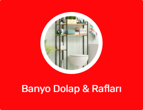 Banyo Dolap & Rafları