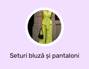 Seturi bluză și pantaloni