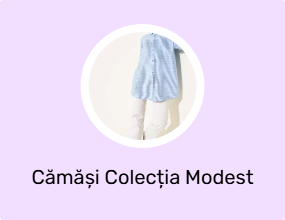 Cămăși Colecția Modest