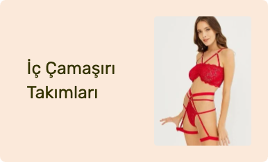 İç Çamaşırı Takımları