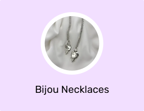 Bijou Necklaces