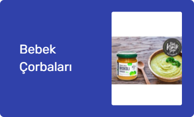 Bebek Çorbaları