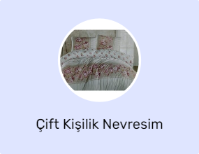 Çift Kişilik Nevresim Takımları