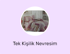Tek Kişilik Nevresim Takımları
