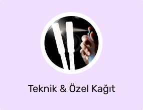 Teknik & Özel Kağıt