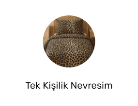 Tek Kişilik Nevresim Takımları