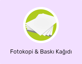 Fotokopi & Baskı Kağıdı