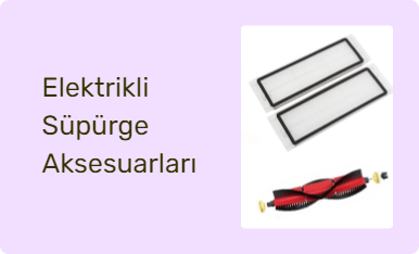 Elektrikli Süpürge Aksesuarları
