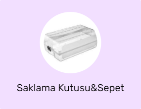 Saklama Kutusu&Sepet