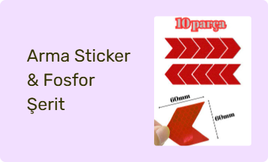 Arma Sticker & Fosfor Şerit