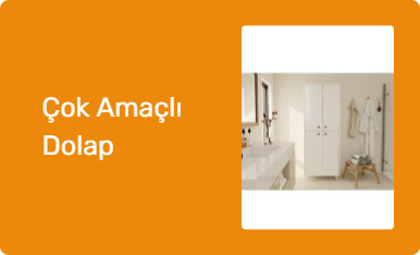 Çok Amaçlı Dolap