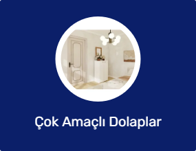 Çok Amaçlı Dolaplar