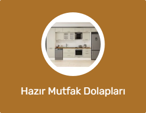 Hazır Mutfak Dolapları