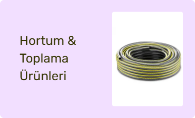 Hortum & Toplama Ürünleri