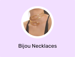 Bijou Necklaces