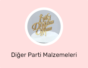 Diğer Parti Malzemeleri