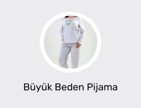 Büyük Beden Pijama Takımı