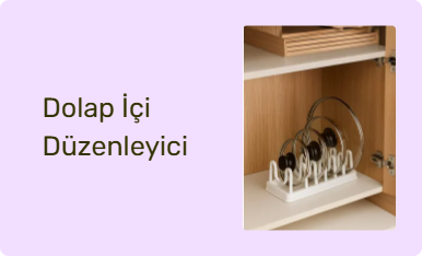 Dolap İçi Düzenleyici