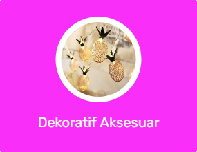 Dekoratif Aksesuar