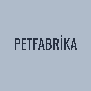 PETFABRİKA