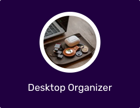 Desktop Organizer